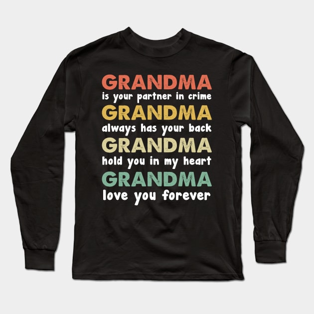 Grandma Is Your Partner In Crime Vintage Long Sleeve T-Shirt by EduardjoxgJoxgkozlov